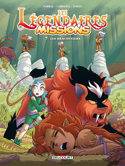LEGENDAIRES - MISSIONS T07 - LES BRACONNIERS