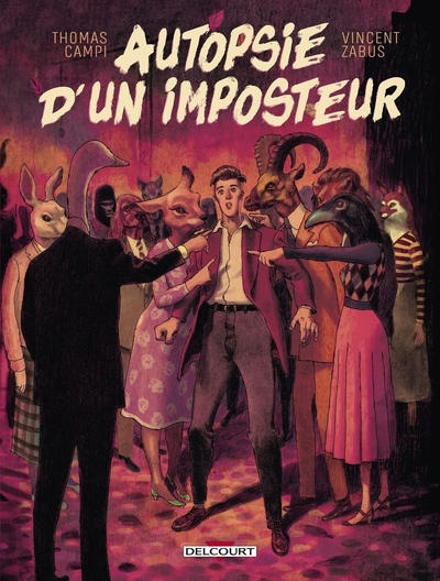 AUTOPSIE D´UN IMPOSTEUR - ONE-SHOT - AUTOPSIE D´UN IMPOSTEUR
