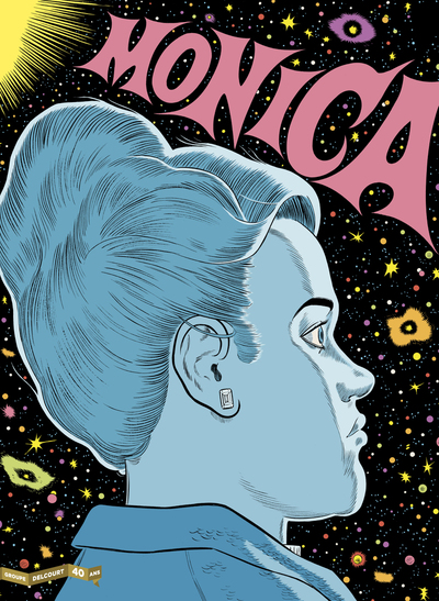 BIBLIOTHEQUE DE DANIEL CLOWES - MONICA - 40 ANS