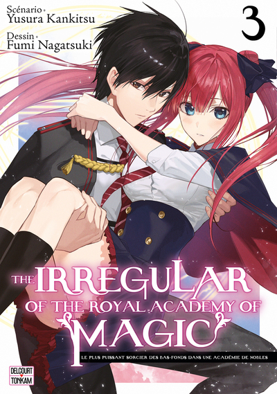 THE IRREGULAR OF THE ROYAL ACADEMY OF MAGIC T03 - VOL03