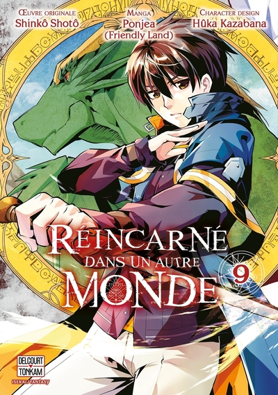 REINCARNE DANS UN AUTRE MONDE T09