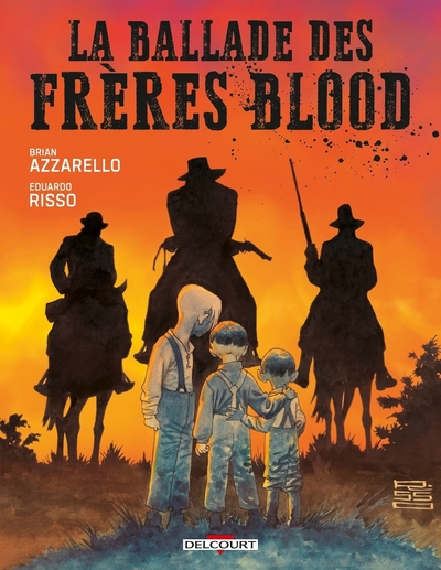 LA BALLADE DES FRERES BLOOD - ONE-SHOT - LA BALLADE DES FRERES BLOOD