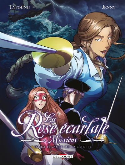 ROSE ECARLATE - MISSIONS T09 - LA FIANCEE DE LA MER 1/2