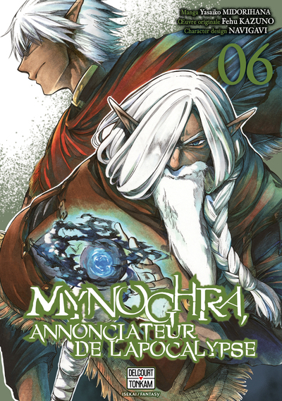 MYNOGHRA, ANNONCIATEUR DE L´APOCALYPSE T06 - VOL06