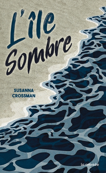 L´ILE SOMBRE - ONE-SHOT - L´ILE SOMBRE