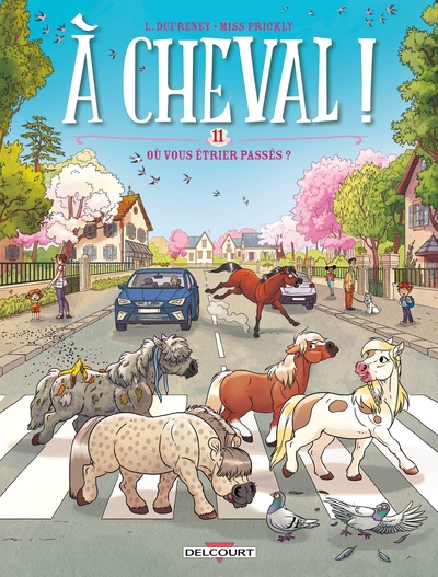 A CHEVAL ! T11 - OU VOUS ETRIER PASSES ?