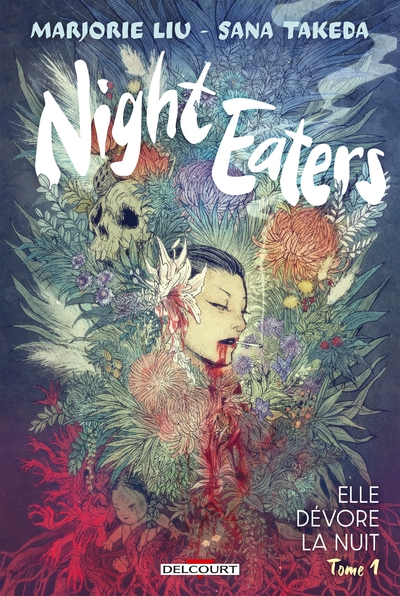 NIGHT EATERS T01 - ELLE DEVORE LA NUIT