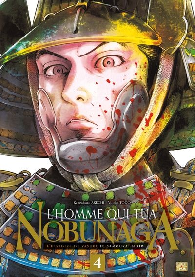 L´HOMME QUI TUA NOBUNAGA T04