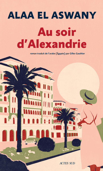 AU SOIR D´ALEXANDRIE