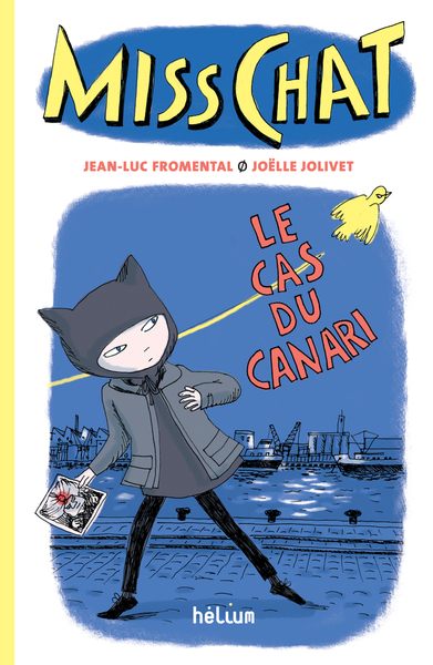 MISS CHAT TOME 1 - LE CAS DU CANARI