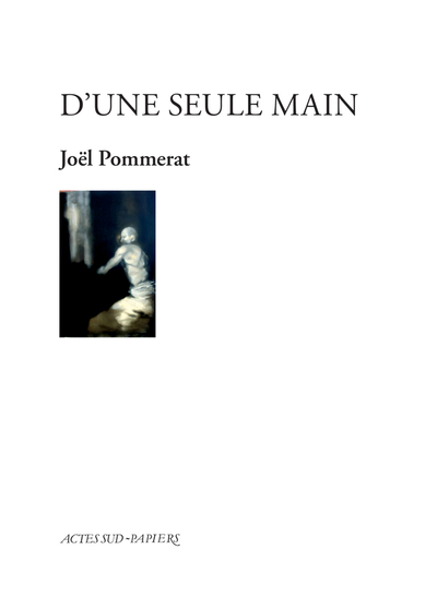 D´UNE SEULE MAIN (NE)