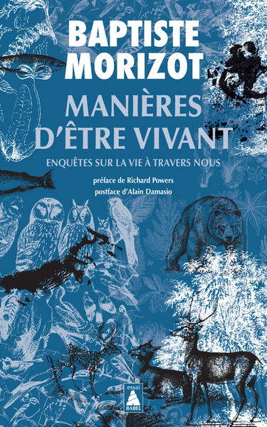 MANIERES D´ETRE VIVANT - ENQUETES SUR LA VIE A TRAVERS NOUS