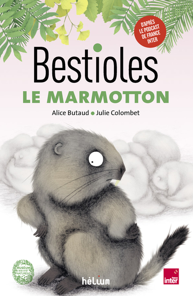 BESTIOLES - LE MARMOTTON