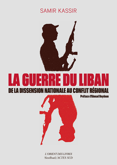 GUERRE DU LIBAN - DE LA DISSENSION NATIONALE AU CONFLIT REGIONAL (1975-1982)