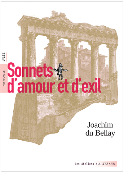 SONNETS D´ AMOUR ET D´EXIL - EDITION PARASCOLAIRE AVEC DOSSIER