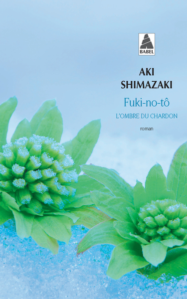 FUKI-NO-TO - L´OMBRE DU CHARDON