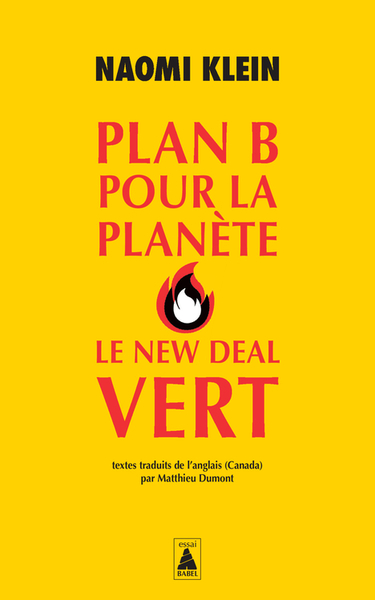 PLAN B POUR LA PLANETE : LE NEW DEAL VERT
