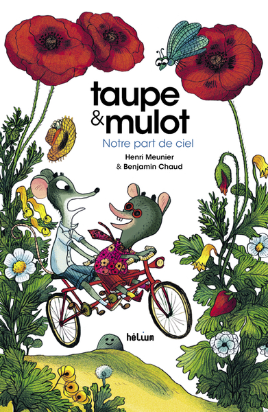 TAUPE ET MULOT 3 - NOTRE PART DE CIEL