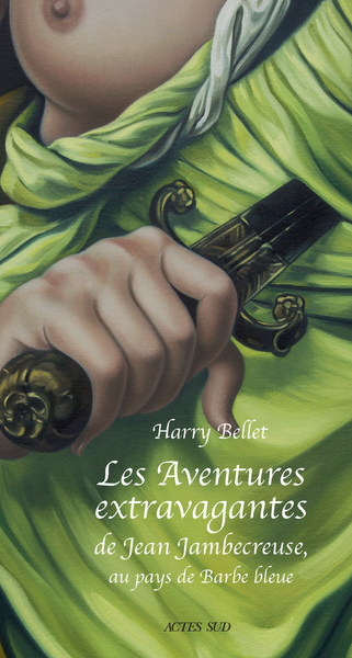 AVENTURES EXTRAVAGANTES DE JEAN JAMBECREUSE - CONTE MORAL ET EDIFIANT