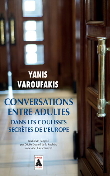 CONVERSATIONS ENTRE ADULTES (BABEL) - DANS LES COULISSES SECRETES DE L´EUROPE
