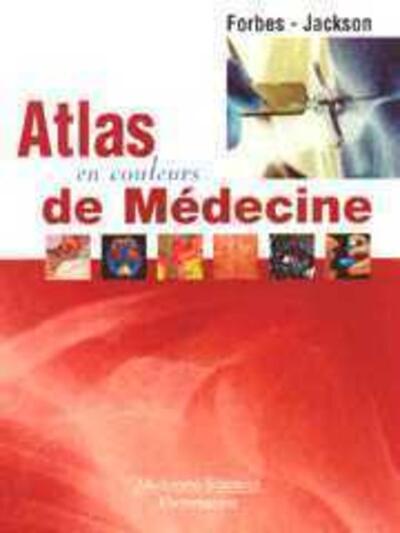 ATLAS EN COULEURS DE MEDECINE