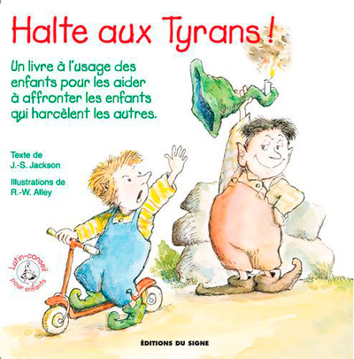 HALTE AUX TYRANS ! (LUTIN CONSEIL)