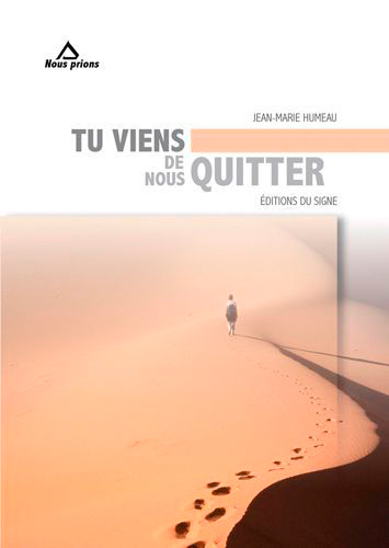 TU VIENS DE NOUS QUITTER (NOUVELLE VERSION)