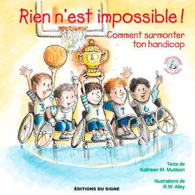 RIEN N´EST IMPOSSIBLE, COMMENT SURMONTER TON HANDICAP! - LUTIN CONSEIL