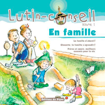 EN FAMILLE ! (LUTIN CONSEIL)