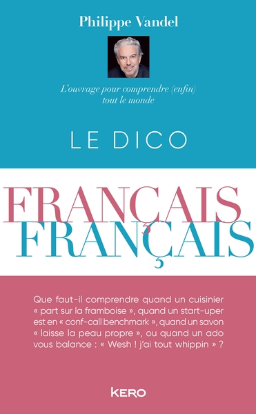 LE DICTIONNAIRE FRANCAIS-FRANCAIS 2025