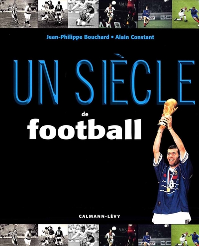 SIECLE DE FOOTBALL 2016
