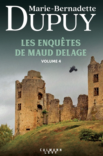 LES ENQUETES DE MAUD DELAGE VOLUME 4