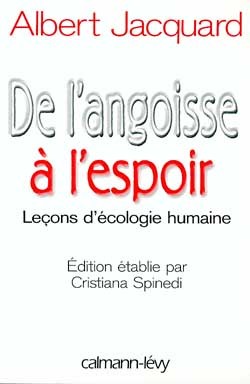 DE L'ANGOISSE A L'ESPOIR