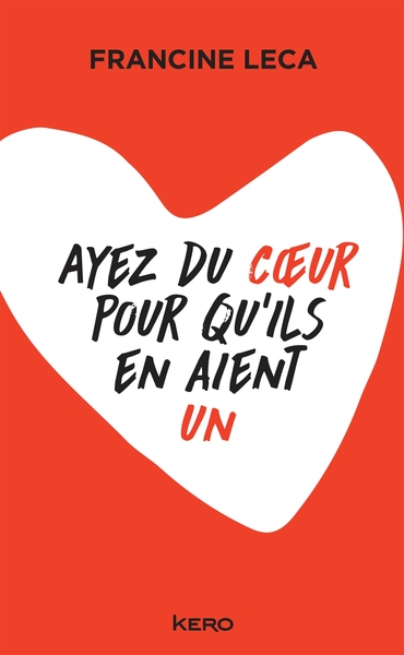 AYEZ DU COEUR POUR QU´ILS EN AIENT UN