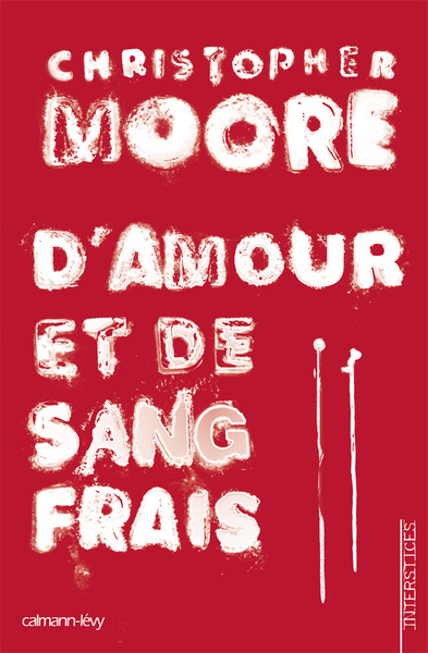 D´ AMOUR ET DE SANG FRAIS