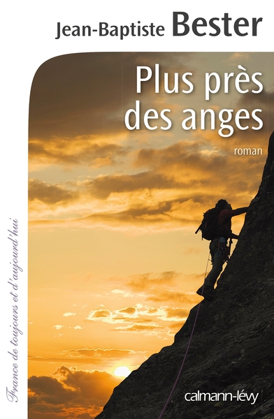 PLUS PRES DES ANGES