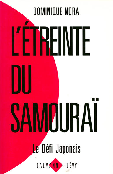 L´ETREINTE DU SAMOURAI