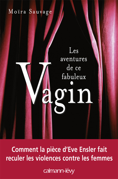 AVENTURES DE CE FABULEUX VAGIN