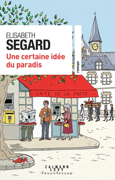 CERTAINE IDEE DU PARADIS