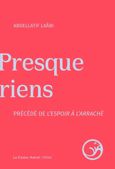 PRESQUE RIENS PRECEDE DE L´ESPOIR A L´ARRACHE