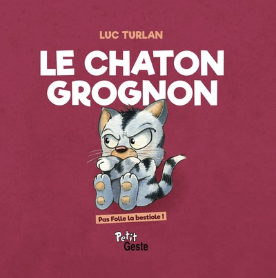 CHATON GROGNON (GESTE) REEDITION