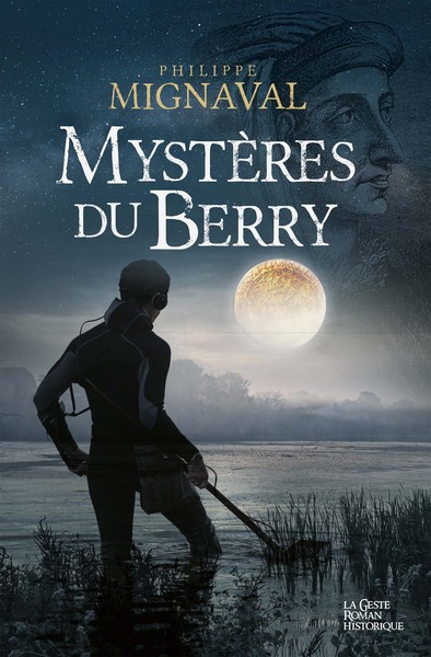 MYSTERES DU BERRY