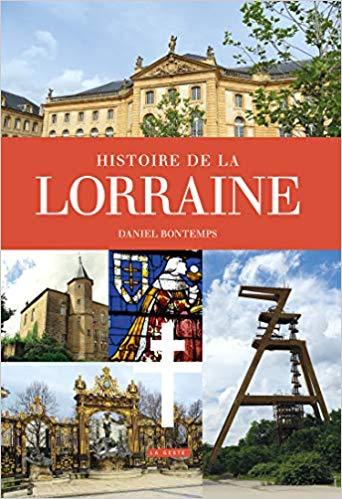 HISTOIRE DE LA LORRAINE