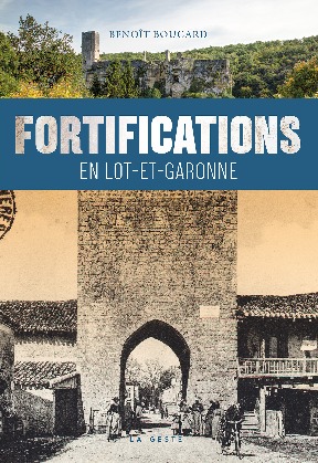 FORTIFICATIONS EN LOT-ET-GARONNE