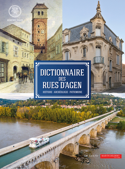 DICTIONNAIRE DES RUES D´AGEN