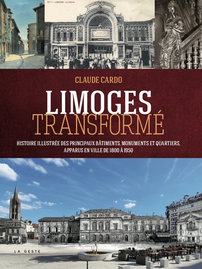 LIMOGES TRANSFORMEE (GESTE)