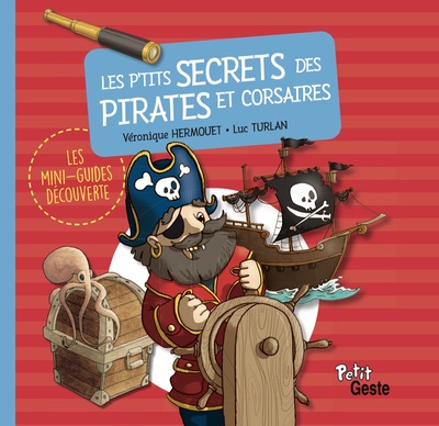 P´TITS SECRETS DES PIRATES ET CORSAIRES