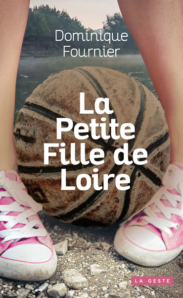 PETITE FILLE DE LOIRE