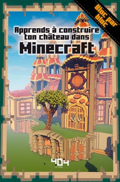 APPRENDS A CONSTRUIRE TON CHATEAU DANS MINECRAFT