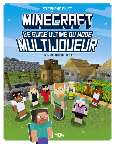 MINECRAFT - LE GUIDE ULTIME DU MODE MULTIJOUEURS